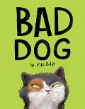 Cover-Bild zum Titel 'Bad Dog' von 'Mike Boldt'