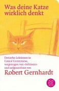 Cover-Bild zum Titel 'Was deine Katze wirklich denkt' von 'Robert Gernhardt'