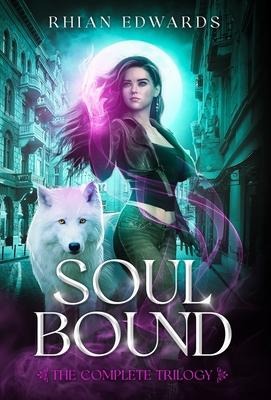 Soul Bound - Rhian Edwards