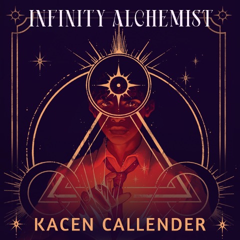 Infinity Alchemist - Kacen Callender
