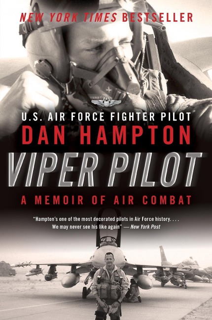 Viper Pilot - Dan Hampton