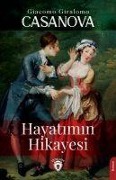 Cover-Bild zum Titel 'Hayatimin Hikayesi' von 'Giacomo Giralomo Casanova'