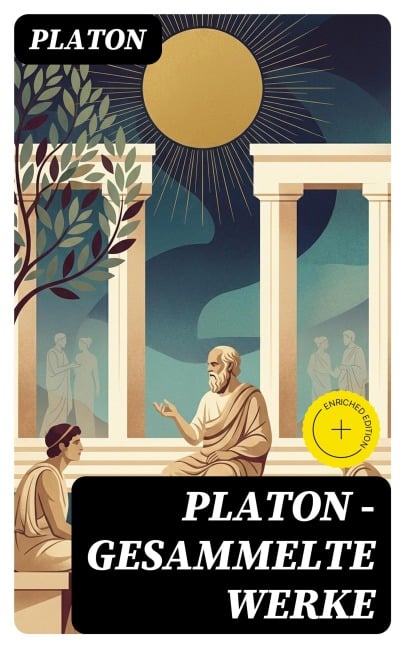 PLATON - Gesammelte Werke - Platon