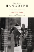Cover-Bild zum Titel 'The Great Hangover' von 'Vanity Fair, Graydon Carter'