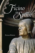 Cover-Bild zum Titel 'Ficino in Spain' von 'Susan Byrne'