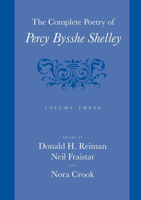 Complete Poetry of Percy Bysshe Shelley - Percy Bysshe Shelley