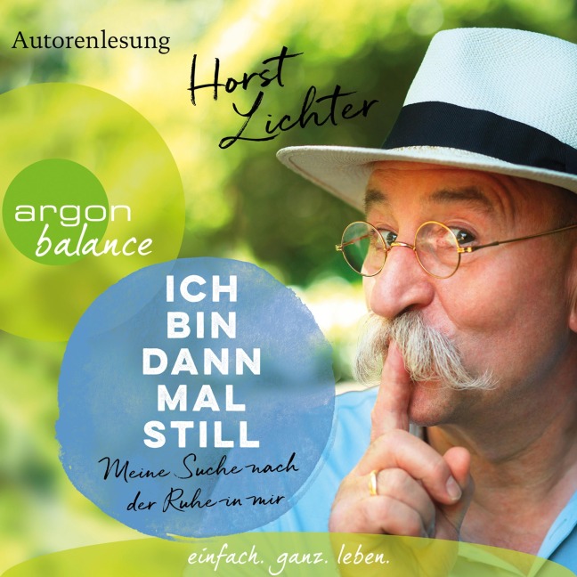 Ich bin dann mal still - Horst Lichter
