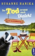 Cover-Bild zum Titel 'Der Tod versteht auch Dialekt' von 'Susanne Hanika'
