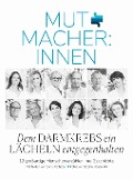Cover-Bild zum Titel 'MUTMACHER:INNEN' von 'Doris Kiefhaber'
