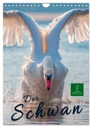 Der Schwan (Wandkalender 2026 DIN A4 hoch), CALVENDO Monatskalender - Peter Roder
