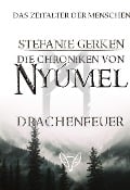 Cover-Bild zum Titel 'Die Chroniken von Nyúmel' von 'Stefanie Gerken'