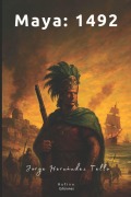 Cover-Bild zum Titel 'Maya' von 'Jorge Hernández Tello'