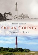 Cover-Bild zum Titel 'Ocean County Through Time' von 'Robert Gilinsky'