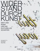 Cover-Bild zum Titel 'Widerstand durch Kunst' von ''