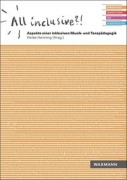 Cover-Bild zum Titel 'All inclusive?! Aspekte einer inklusiven Musik- und Tanzpädagogik' von ''