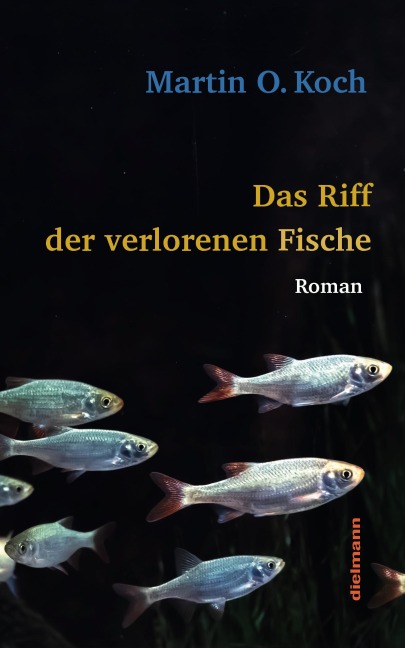 Das Riff der verlorenen Fische - Martin O. Koch