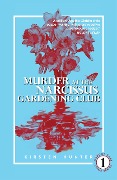 Murder at the Narcissus Gardening Club - Kirsten Hunter