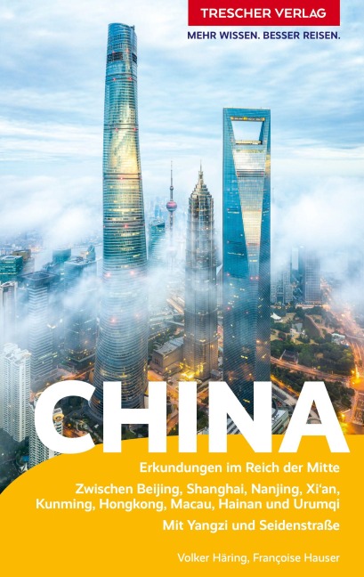 TRESCHER Reiseführer China - Volker Häring