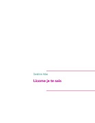 Cover-Bild zum Titel 'Licorne je te sais' von 'Sandrine Adso'