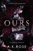 Cover-Bild zum Titel 'Ours' von 'A. K. Rose'