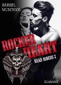 Rocker Heart. Dead Riders 2 - Bärbel Muschiol