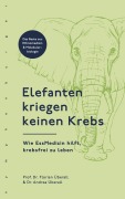 Cover-Bild zum Titel 'Elefanten kriegen keinen Krebs' von 'Florian Überall, Andrea Überall'