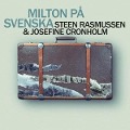 Cover-Bild zum Titel 'Milton P¿ Svenska' von 'Stehen & Cronholm Rasmussen'