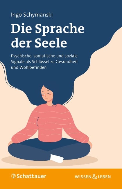 Die Sprache der Seele - Ingo Schymanski