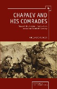 Cover-Bild zum Titel 'Chapaev and his Comrades' von 'Angela Brintlinger'