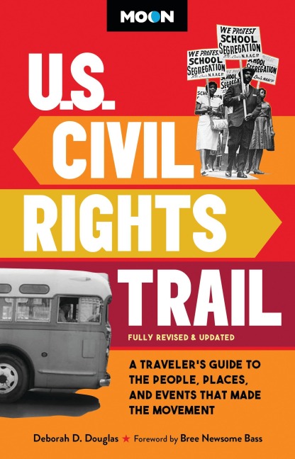 Moon U.S. Civil Rights Trail - Deborah D Douglas, Moon Travel Guides