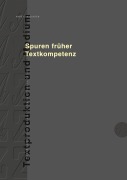 Cover-Bild zum Titel 'Spuren früher Textkompetenz' von 'Anne von Gunten'