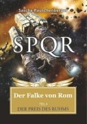 Cover-Bild zum Titel 'SPQR - Der Falke von Rom' von 'Sascha Rauschenberger'