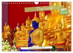 Cover-Bild zum Titel 'Thailand - Von Bangkok in den Norden (Wandkalender 2026 DIN A4 quer), CALVENDO Monatskalender' von 'Michael Grund'
