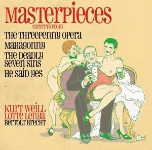 Masterpieces-The Threepenny Opera,Mahagonny (Exce - Lotte-Weill Lenya