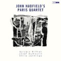 John Hadfield's Paris Quartet - Hadfield/Rifflet/Dumoulin/Nguyen Le