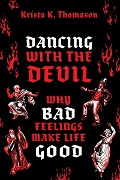 Cover-Bild zum Titel 'Dancing with the Devil' von 'Krista K. Thomason'