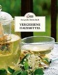Cover-Bild zum Titel 'Das kleine Buch: Vergessene Hausmittel' von 'Karin Buchart'