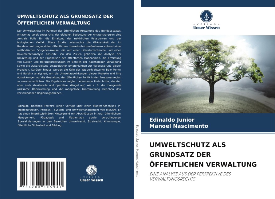 UMWELTSCHUTZ ALS GRUNDSATZ DER ÖFFENTLICHEN VERWALTUNG - Edinaldo Junior, Manoel Nascimento