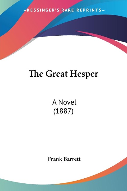 The Great Hesper - Frank Barrett