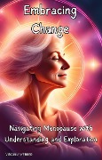 Embracing Change - Virginia Webber