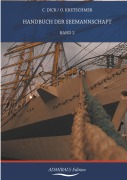 Cover-Bild zum Titel 'Handbuch der Seemannschaft' von 'Christopher Dick, Otto Kretschmer'