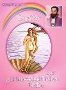 Cover-Bild zum Titel 'Das Tor zur partnerschaftlichen Liebe' von 'Sibylle Weizenhöfer'