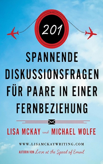 201 spannende Diskussionsfragen für Fernbeziehungen - Lisa Mckay
