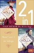 Becker, Kölln-Saga (2in1-Bundle) - Elke Becker