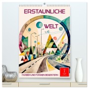 Cover-Bild zum Titel 'Erstaunliche Welt (hochwertiger Premium Wandkalender 2026 DIN A2 hoch), Kunstdruck in Hochglanz' von 'Peter Roder'