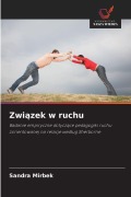 Cover-Bild zum Titel 'Zwi¿zek w ruchu' von 'Sandra Mirbek'