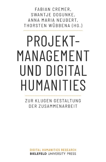 Projektmanagement und Digital Humanities - 