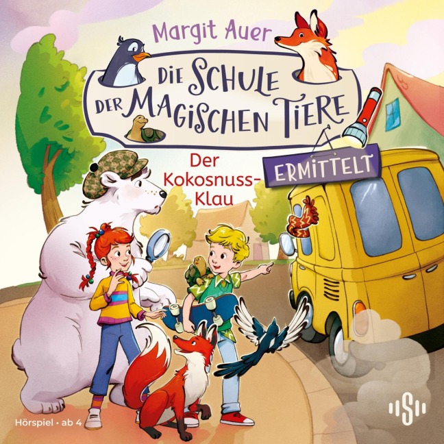 Die Schule der magischen Tiere ermittelt Neuausgabe 3: Der Kokosnuss-Klau - Margit Auer, Matthias Kloppe