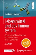 Cover-Bild zum Titel 'Lebensmittel und das Immunsystem' von 'Christopher Beermann'