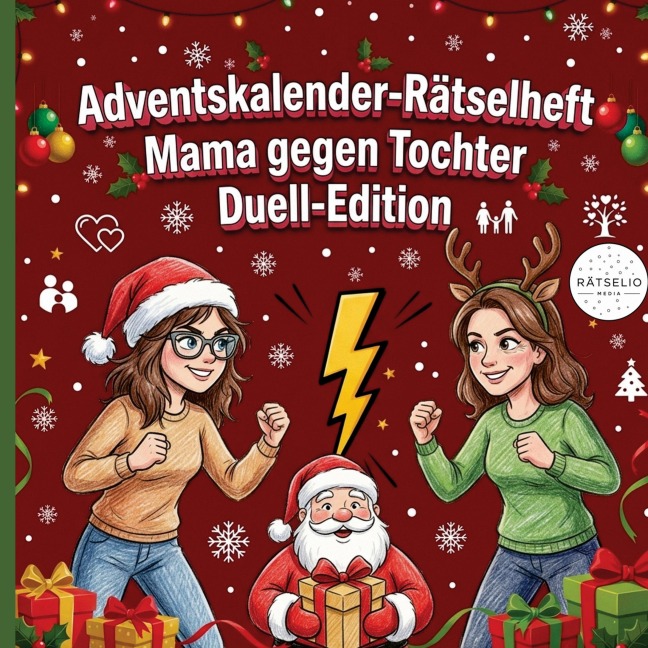 Adventskalender-Rätselheft: Mama gegen Tochter Duell-Edition - Rätselio Media